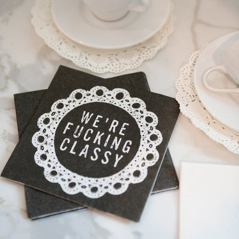 We're Classy Cocktail Napkin