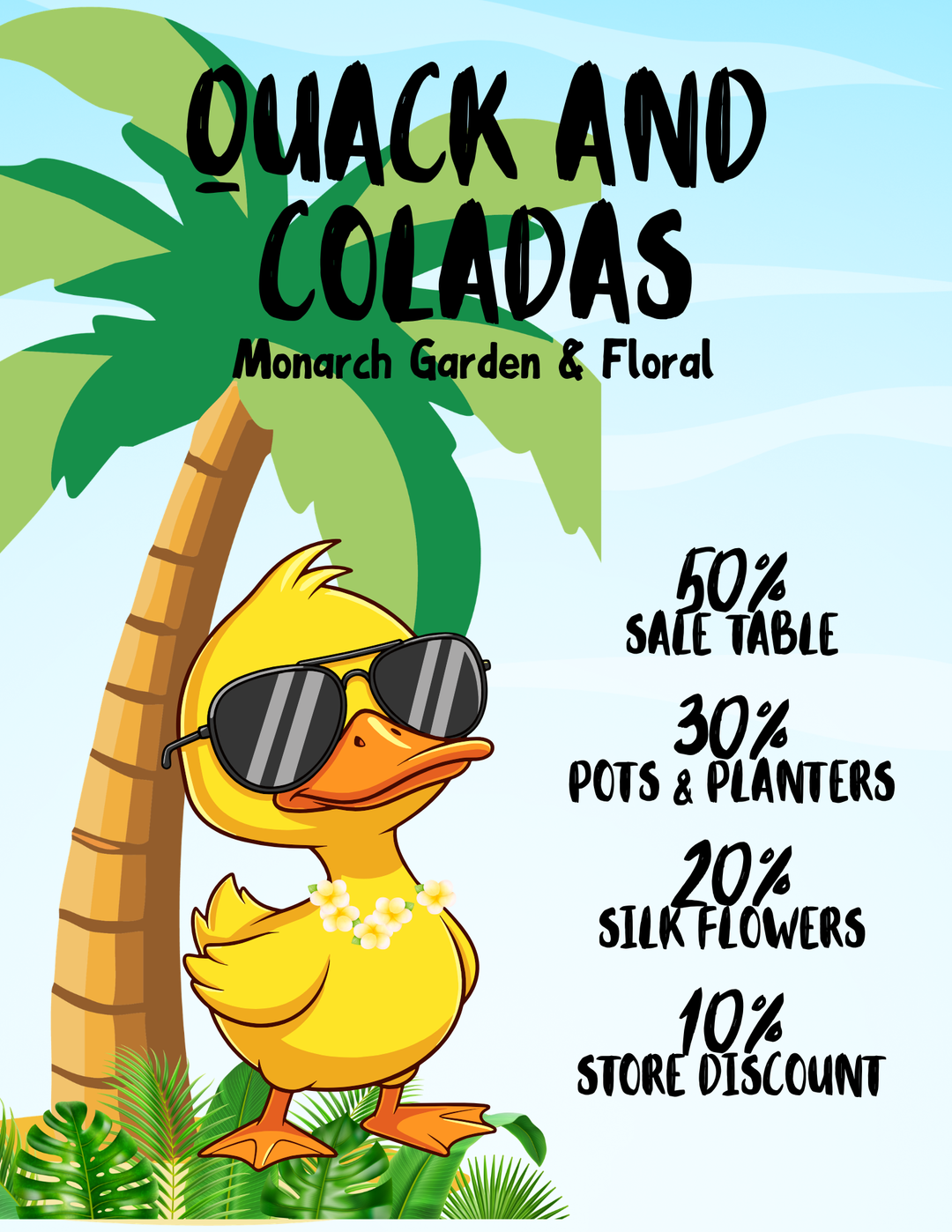 Quack & Coladas at Monarch: A Tropical Quack Sale Event in Petoske ...
