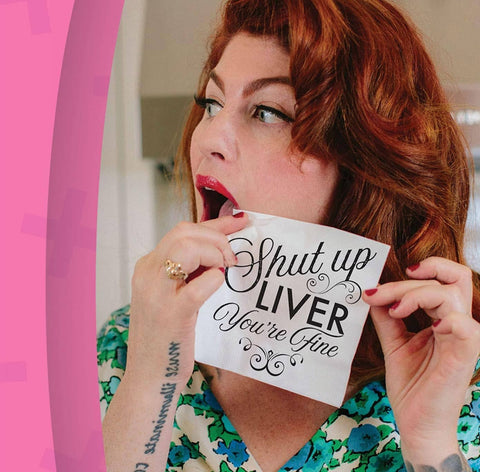 Funny Cocktail Napkin "Shut Up Liver You’re Fine”